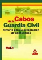 Cabos de la guardia civil. Temario. Volumen i