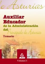 Auxiliares educadores del principado de asturias. Volumen i