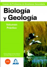 Cuerpo de profesores de enseñanza secundaria. Geologia-biologia. Volumen practico