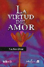 VIRTUD DEL AMOR,LA