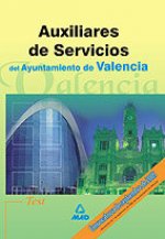 Auxiliares de servicios del ayuntamiento de valencia. Test