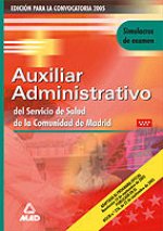 Auxiliares administrativos del servicio de salud de la comunidad de madrid. Simulacros de examen