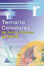 Celadores, Servicio Riojano de Salud. Temario