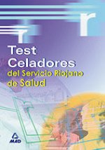 Celadores, Servicio Riojano de Salud. Test