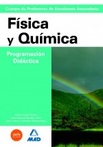 Cuerpo de profesores de enseñanza secundaria. Física y química. Programación didáctica