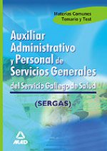 Auxiliar Administrativo y Personal de Servicios Generales, Servicio Gallego de Salud, materias comun