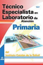 Técnico especialista en laboratorio de atención primaria del instituto catalán de la salud. Test