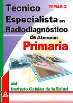 Técnico especialista en radiodiagnóstico de atención primaria del instituto catalán de la salud. Tem