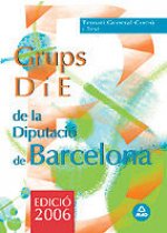 Grupo d i e de la diputaciò provincial de barcelona. Temari general comun y test
