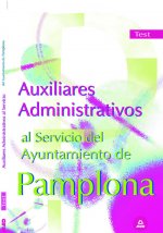 Auxiliares administrativos del ayuntamiento de pamplona. Test