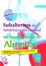 Subalternos de la administración general del ayuntamiento de almería. Test