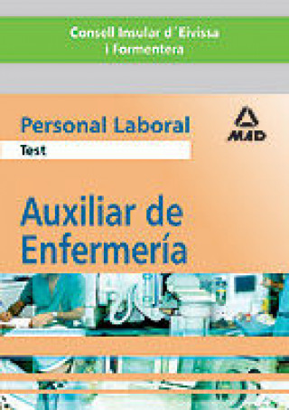 Auxiliar de enfermeria del consell insular d¿eivissa i formentera. Personal laboral. Test