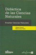 Didáctica de las ciencias naturales. Enseñar a enseñar ciencias naturales