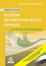 Temario especifico cuerpo auxilliar de la comunidad autonoma de extremadura. Simulacros de examen