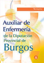 Auxiliar de enfermería de la diputación provincial de burgos. Temario.