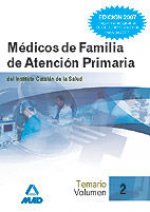 Médicos de familia del instituto catalán de la salud. Temario volumen ii