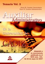 Escala auxiliar administrativa de la universidad de cádiz. Temario. Volumen ii