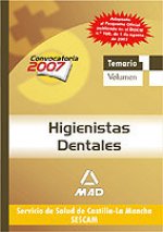 Higienistas dentales del servicio de salud de castilla-la mancha (sescam). Temario. Volumen i
