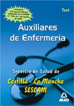 Auxiliares de Enfermer­a, Servicio de Salud de Castilla-La Mancha (SESCAM(). Test