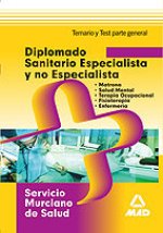 Diplomado Sanitario Especialista y no Especialista, Servicio Murciano de Salud. Temario y test parte