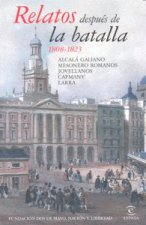 Relatos después de la batalla 1808-1823