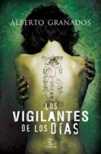 Los vigilantes de los d­as