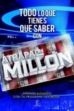 Todo lo que tienes que saber con Atrapa un millón