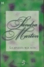La apuesta más alta