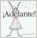 ­Adelante!