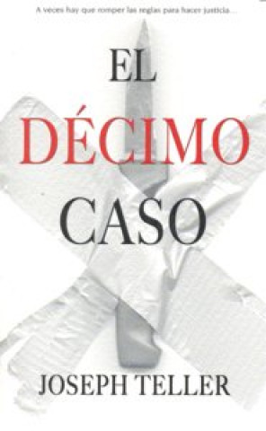 El decimo caso