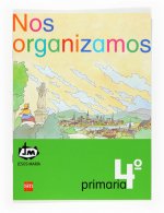 Nos organizamos. 4 Primaria. Congregación de Jesús-María