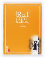 Religió catòlica [Valenciano]. Batxillerat