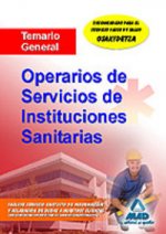 Operarios de servicios de instituciones sanitarias. Temario general