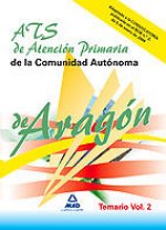 Ats de atención primaria de la comunidad autónoma de aragón. Temario de materias específicas vol ii