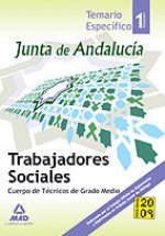 Trabajadores sociales de la junta de andalucía. Cuerpo de técnicos de grado medio. Volumen i