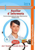 Auxiliars d¿infermeria atenció especialitzada de l¿institut català de la salut - tècnic/a especialis