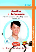 Auxiliars d¿infermeria atenció especialitzada de l¿institut català de la salut - tècnic/a especialis