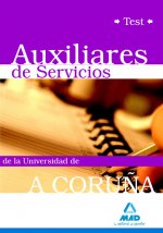 Auxiliares de servicios de la universidad de a coruña. Test.