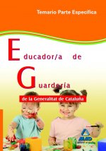 Educador/a de guardería de la generalitat de cataluña. Temario parte específica
