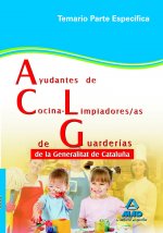 Ayudantes de cocina-limpiadores/as de guarderías de la generalitat de cataluña. Temario parte especí