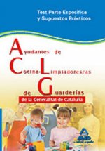 Ayudantes de cocina-limpiadores/as de guarderías de la generalitat de cataluña. Test parte específic