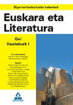 Bigarren hezkuntzako irakasleak. Euskara eta literatura. Gai hautatuak i.