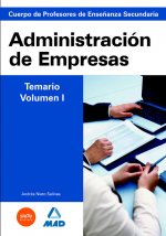 Cuerpo de profesores de enseñanza secundaria. Administración de empresas. Temario. Volumen i