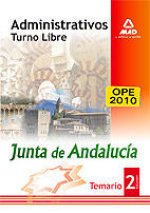 Administrativos de la junta de andalucía. Turno libre. Temario. Volumen ii