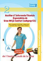 Auxiliars d¿infermeria - tècnic/a especialista de grau mitjà sanitar (subgrup c2) dels hospitals de