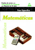 Matemáticas. Pruebas de acceso a la universidad para mayores de 25 años. Universidades de andalucía.