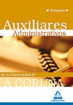 Auxiliares administrativos de la universidad de a coruña. Temario