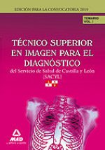 Técnicos superior en imagen para el diagnóstico servicio de salud de castilla y león (sacyl). Temari