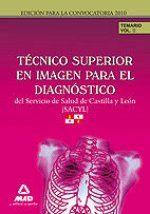 Técnicos superior en imagen para el diagnóstico servicio de salud de castilla y león (sacyl). Temari