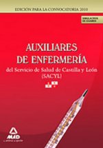 Auxiliares de enfermería del servicio de salud de castilla y león (sacyl).Simulacros de examen